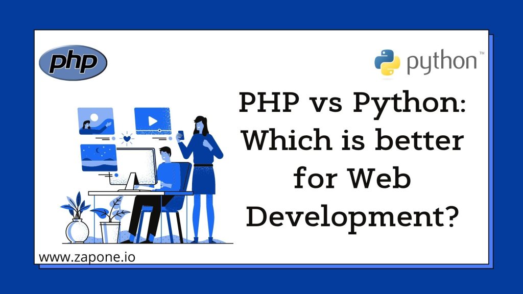 PHP vs Python: Which is better for web development?