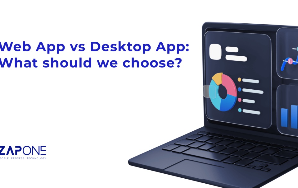 Web App vs Desktop App